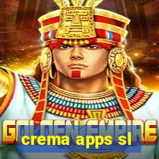 crema apps sl