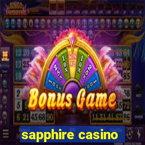 sapphire casino