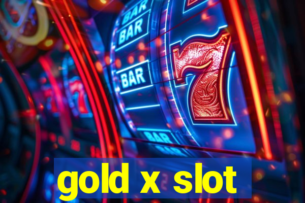 gold x slot