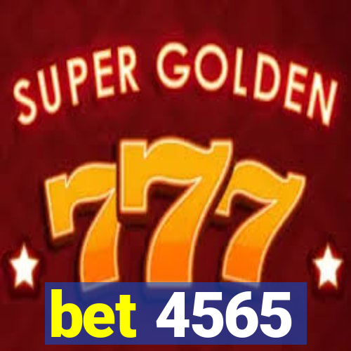 bet 4565