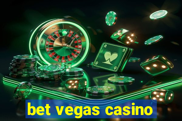 bet vegas casino