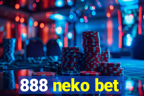 888 neko bet