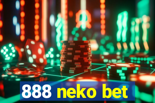 888 neko bet