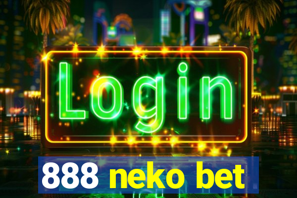 888 neko bet