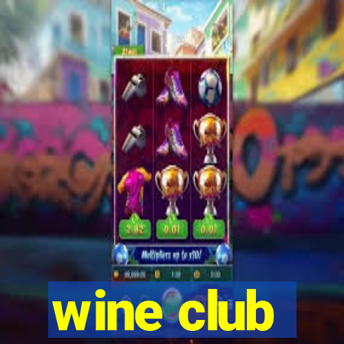 wine club