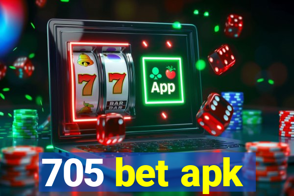 705 bet apk