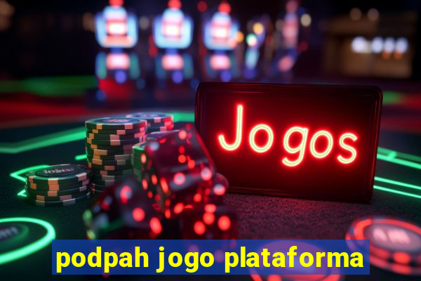 podpah jogo plataforma