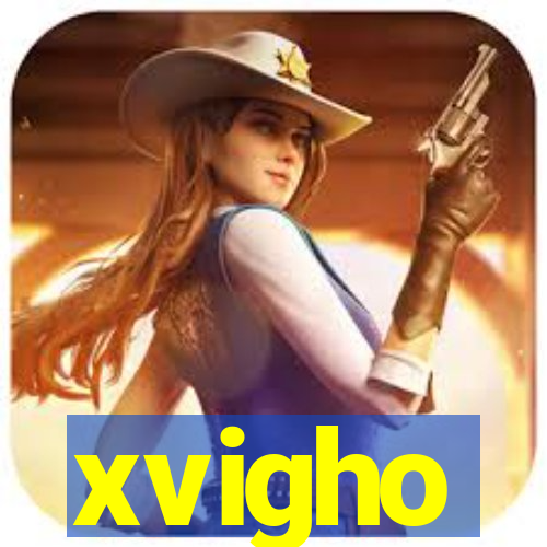 xvigho