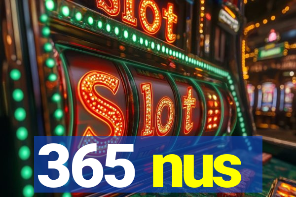 365 nus