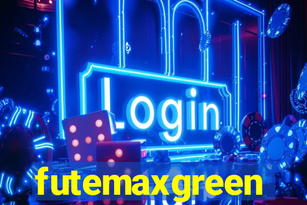 futemaxgreen