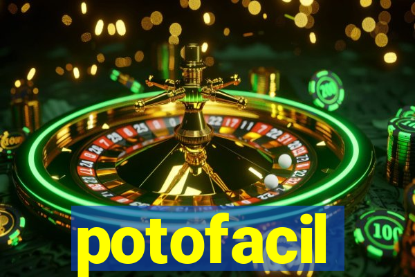 potofacil