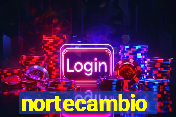 nortecambio