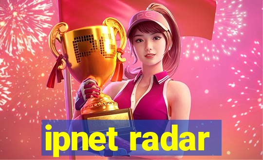 ipnet radar