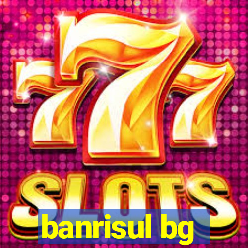 banrisul bg