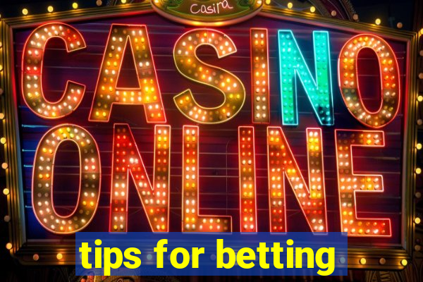 tips for betting