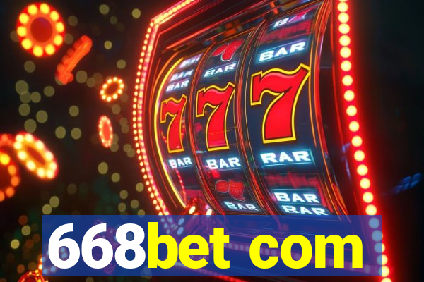 668bet com