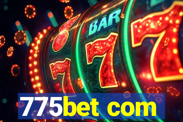 775bet com