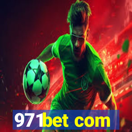 971bet com