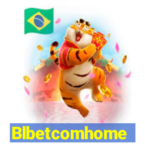 Blbetcomhome