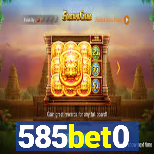 585bet0