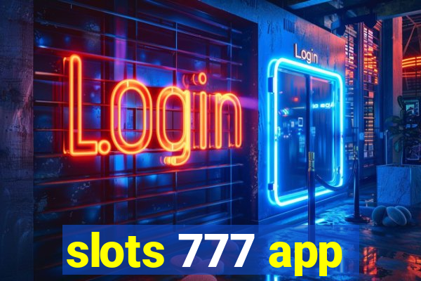 slots 777 app