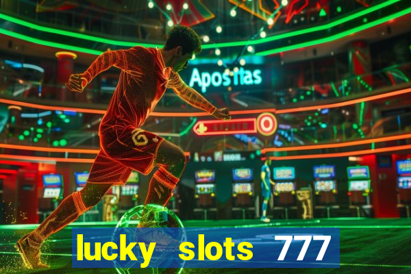 lucky slots 777 pagcorp casino