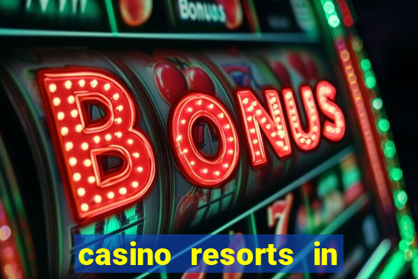 casino resorts in atlantic city