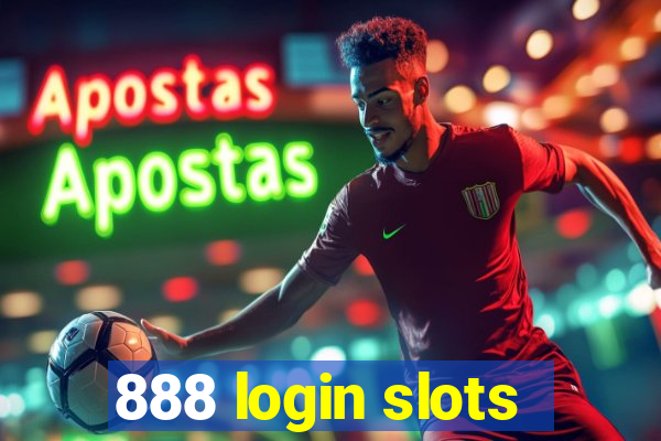 888 login slots