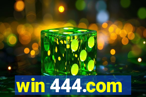 win 444.com