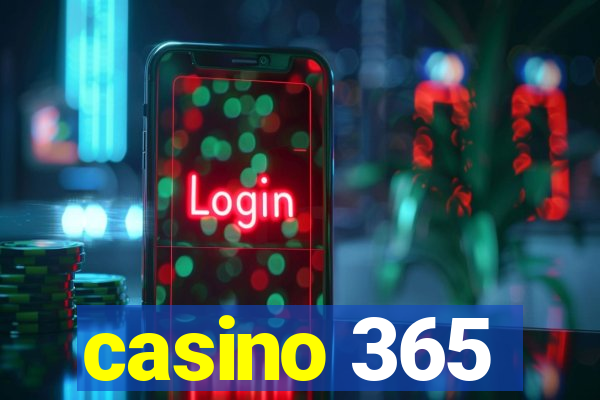 casino 365