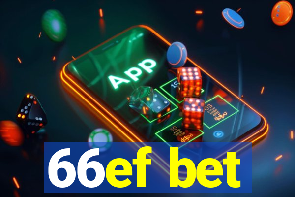 66ef bet