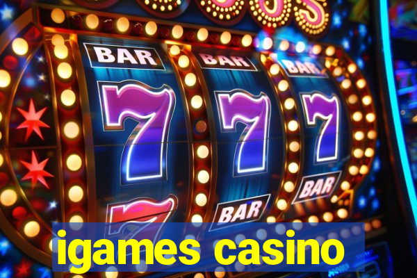 igames casino