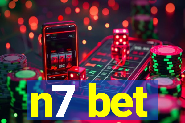 n7 bet