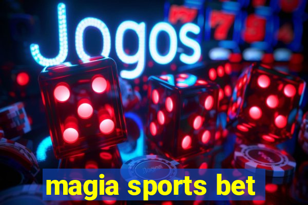 magia sports bet