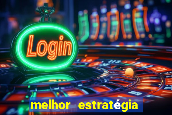 melhor estratégia para jogar aviator