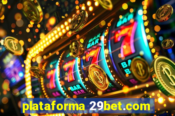 plataforma 29bet.com