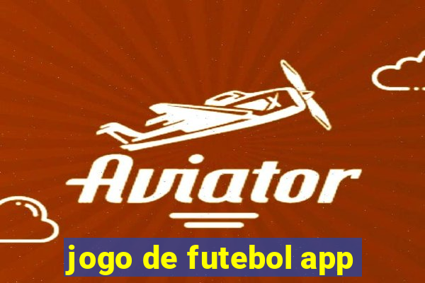 jogo de futebol app