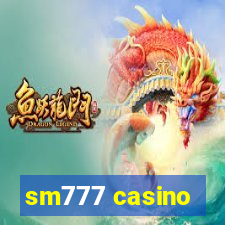 sm777 casino