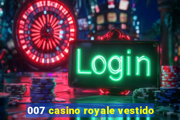 007 casino royale vestido