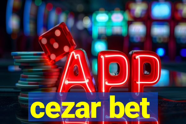 cezar bet