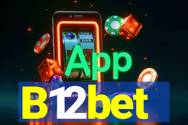 B12bet