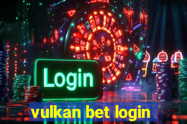 vulkan bet login