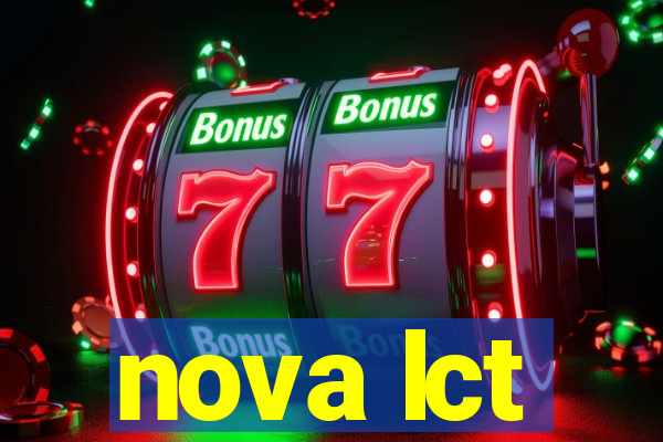 nova lct