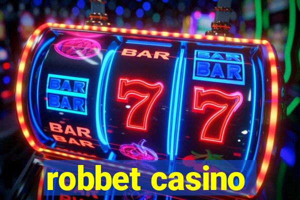 robbet casino