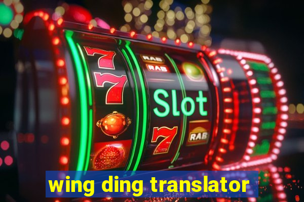 wing ding translator