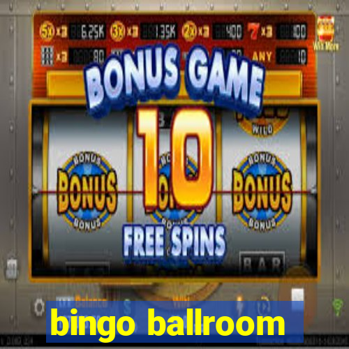 bingo ballroom