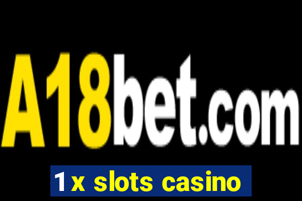 1 x slots casino