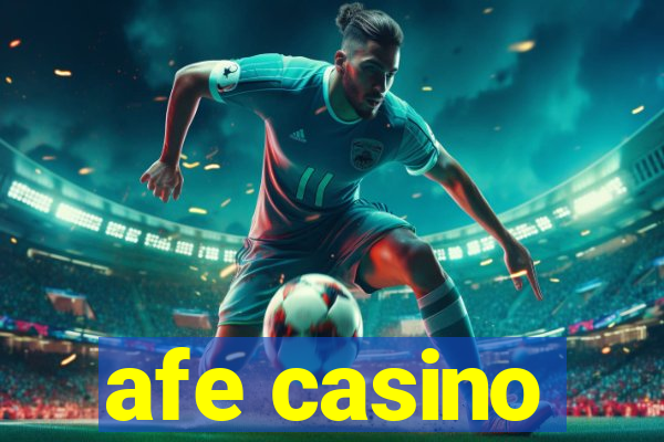 afe casino