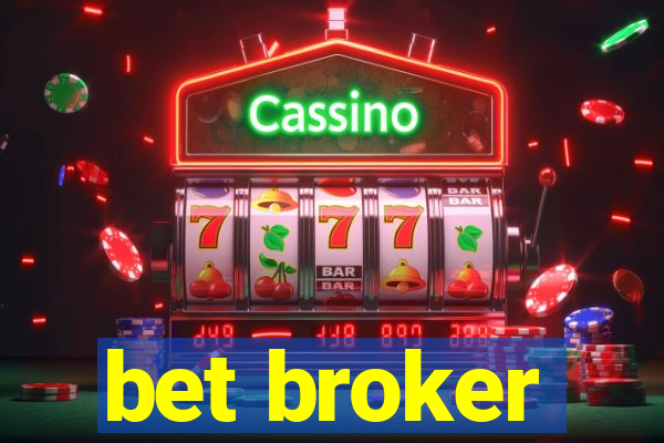 bet broker