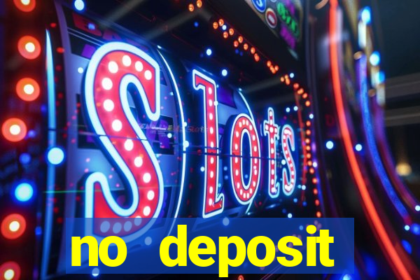 no deposit registration bonus casino